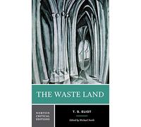 The Waste Land (Norton Critical Editions)