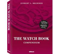The Watch Book Compendium (New ed) /anglais: Compendium - Revised Edition
