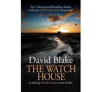 The Watch House: 15 (British Detective Tanner Murder Mystery Series)