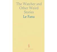 The Watcher and Other Weird Stories