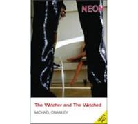 The Watcher And The Watched (ebook)