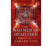 The Watcher Of Dead Time (ebook)