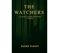 The Watchers: A Sarah Davies Cozy Mystery
