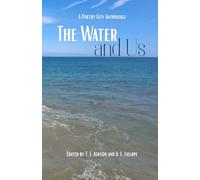 The Water And Us: Poems for WaterAid