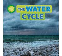 The Water Cycle (Nature's Cycles)