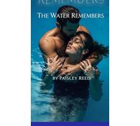 The Water Remembers
