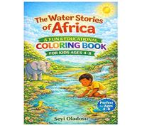 THE WATER STORIES OF AFRICA Coloring Book
