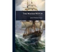 The Water Witch