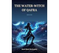 The Water-Witch of Qafra