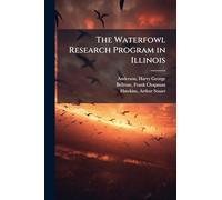 The Waterfowl Research Program in Illinois