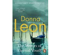 The Waters of Eternal Youth (A Commissario Brunetti Mystery, 25)