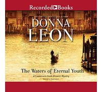 The Waters of Eternal Youth (The Commissario Guido Brunetti Mysteries)