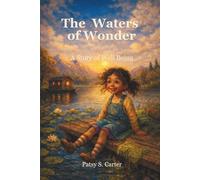 The Waters of Wonder: A Story of Well Being (The Whispering Way)