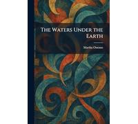 The Waters Under the Earth