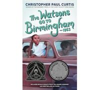 The Watsons Go to Birmingham--1963