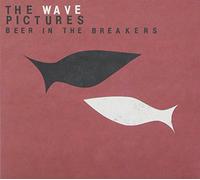 The Wave Pictures - Beer In The Breakers