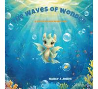 The Waves of Wonder: A Splish Splash Adventure