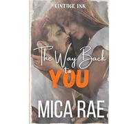 The Way Back to You (Vintage Ink: Under My Skin Next 2nd Generation)