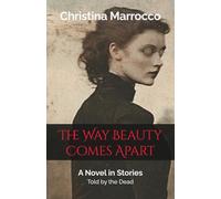 The Way Beauty Comes Apart