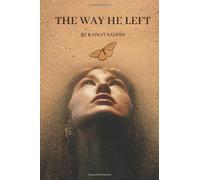 The Way He Left: Poems on Love, Loss, and Healing