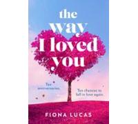 The Way I Loved You (ebook)