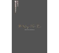 The Way I See It: Personal Sketch Journal Gift for Self-Growth, Emotional Expression, Nature Studies, Daily Practice, and more