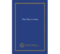 The Way is clear