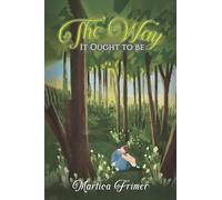 The Way It Ought to Be