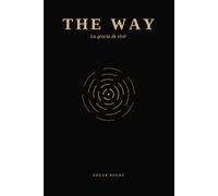 THE WAY: La gracia de vivir
