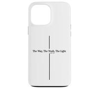 The Way, la Verdad, la luz Christian Apparel & Home Decor Carcasa para iPhone 13 Pro MAX