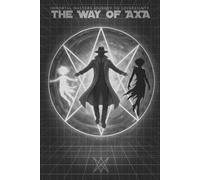 THE WAY OF AXA: IMMORTAL MASTERS JOURNEY TO SOVEREIGNTY