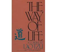 The Way of Life According to Lao Tzu: An American Version (Perigee)
