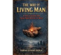 The Way of Living Man