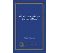 The way of Martha and the way of Mary