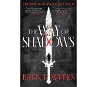 The Way Of Shadows: The legendary, epic tale of magic, violence and revenge (Night Angel)