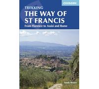 The Way of St Francis: Via di Francesco: From Florence to Assisi and Rome (Cicerone Trekking) [Idioma Inglés] (Cicerone Guides)