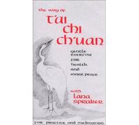 The Way of T'ai Chi Ch'uan