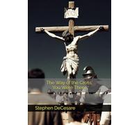 The Way of the Cross: You Were There
