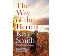 The Way of the Hermit: My 40 years in the Scottish Wilderness