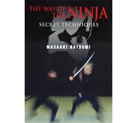The Way of the Ninja: Secret Techniques