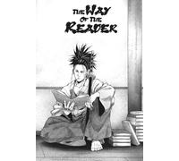 The Way Of The Reader: A Premium Manga Review Journal: 120-Page Collector’s Edition for Manga Fans with Samurai Layout and Recommendations (Track & Review your Collection)