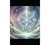 The Way of The White Dragon: Aligning Personal Power with Universal Truths (Mysticism and Spiritual Growth)