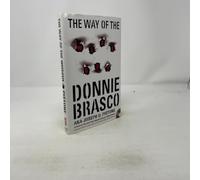 The Way of the Wiseguy: True Stories from the FBI's Most Famous Undercover Agent