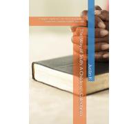 The Way of Truth: A Children’s Catechism: A simple children’s catechism for families, churches, Sunday school, and VBS.