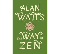 The Way of Zen: [Zendao]