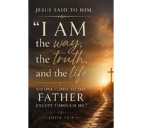 The Way, The Truth, The Life Faith Journal & Christian Notebook