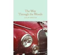 The Way Through The Woods (Macmillan Collector's Library)