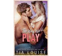 The Way We Play (The Bradford Boys - Model Paperbacks)