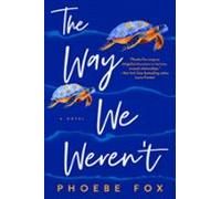 The Way We Werent (ebook)