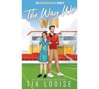 The Way We Win: 5 (The Bradford Boys)